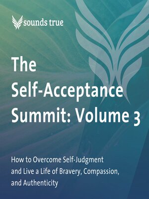 cover image of The Self-Acceptance Summit